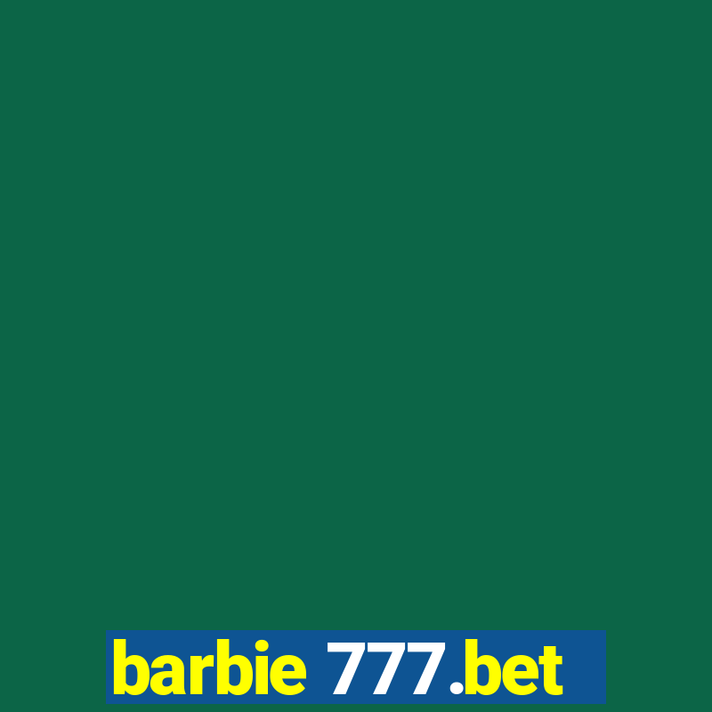 barbie 777.bet